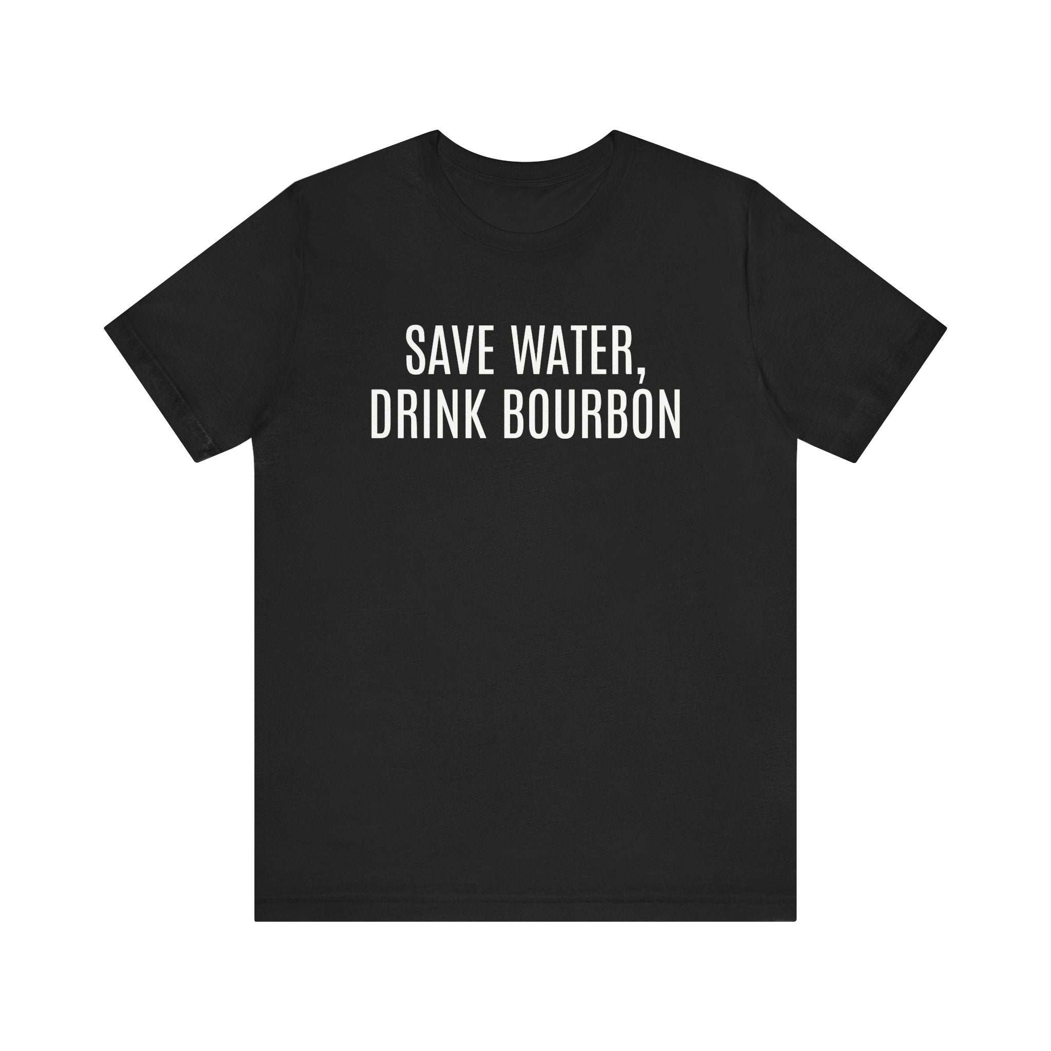 Boss Molly Save Water, Drink Bourbon Tee - Unisex Short Sleeve Shirt for Fall, Gift for Whiskey Lovers, Autumn Apparel