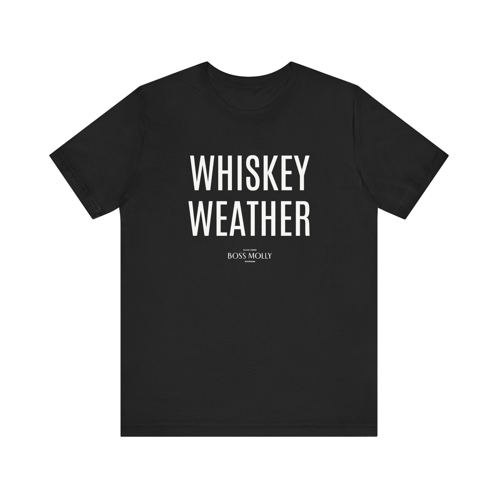 Whiskey Weather Tee - Unisex Short Sleeve Shirt for Fall, Gift for Whiskey Lovers, Autumn Apparel